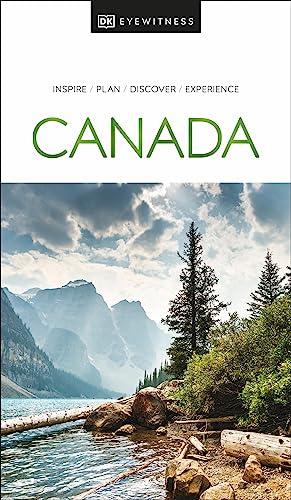 DK Eyewitness Canada (Travel Guide) von DK Eyewitness Travel